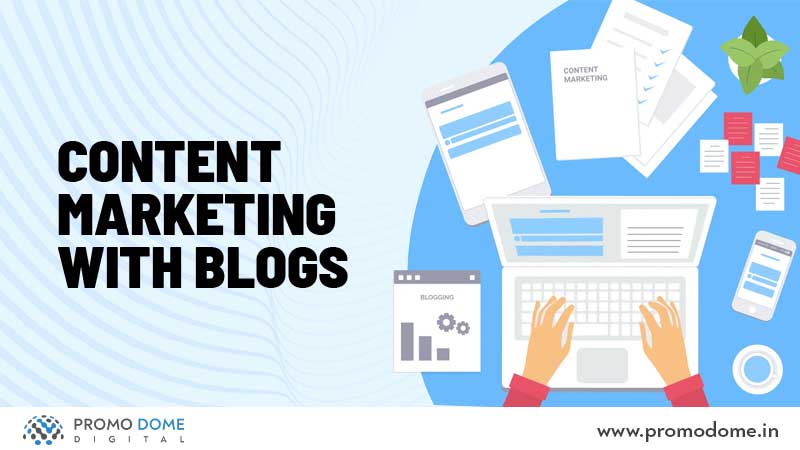 Content Marketing With Blogs