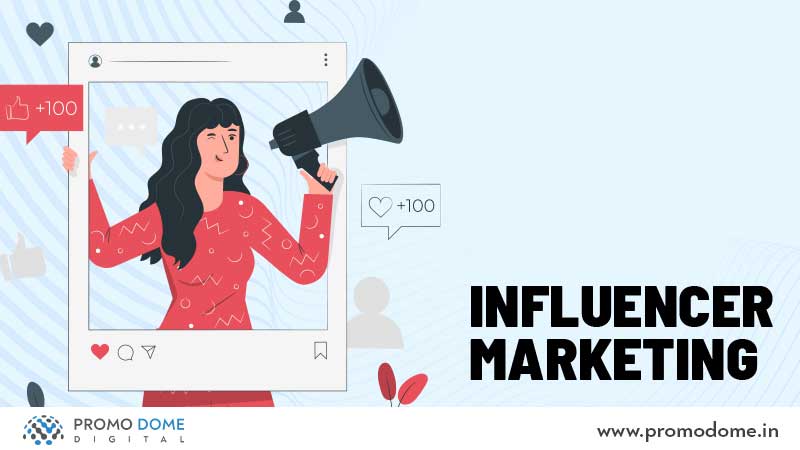 Influencer Marketing