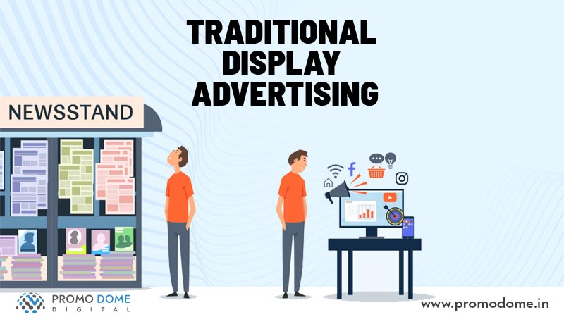 Traditional Display Advertising