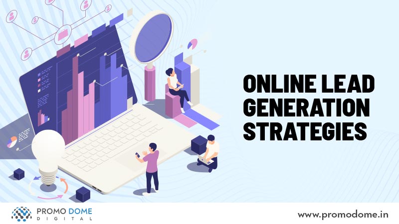 Online Lead Generation Strategies