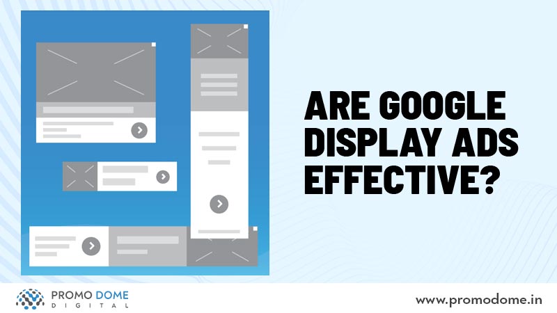 effective google display ads